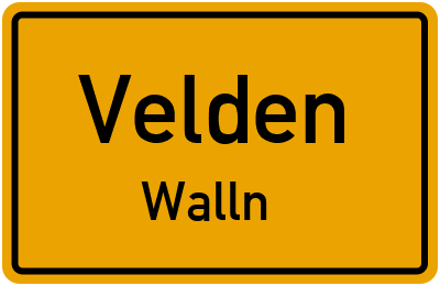 Ortsschild Velden Walln