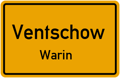 Ortsschild Ventschow Warin