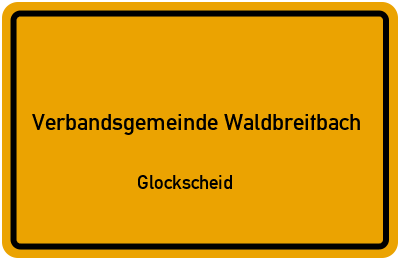 Straßenverzeichnis Verbandsgemeinde Waldbreitbach Glockscheid