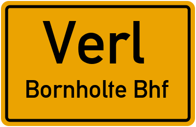 Ortsschild Verl Bornholte Bhf