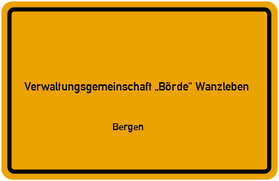 Straßenverzeichnis Verwaltungsgemeinschaft „Börde“ Wanzleben Bergen