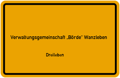 Straßenverzeichnis Verwaltungsgemeinschaft „Börde“ Wanzleben Dreileben