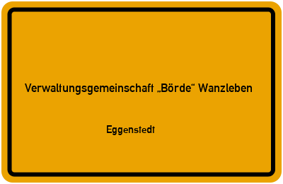 Straßenverzeichnis Verwaltungsgemeinschaft „Börde“ Wanzleben Eggenstedt