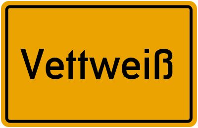 Ortsschild von Vettweiß in Nordrhein-Westfalen