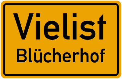 Straßenverzeichnis Vielist Blücherhof