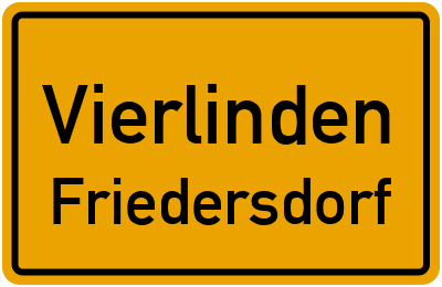 Straßenverzeichnis Vierlinden Friedersdorf