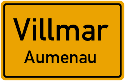 Ortsschild Villmar Aumenau