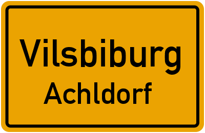 Straßenverzeichnis Vilsbiburg Achldorf