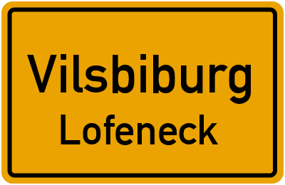 Straßenverzeichnis Vilsbiburg Lofeneck