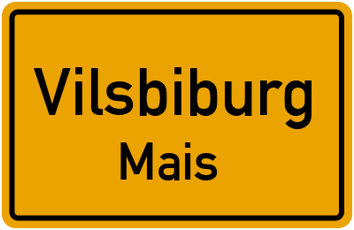 Straßenverzeichnis Vilsbiburg Mais