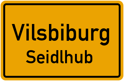Straßenverzeichnis Vilsbiburg Seidlhub
