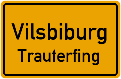 Straßenverzeichnis Vilsbiburg Trauterfing