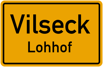 Ortsschild Vilseck Lohhof