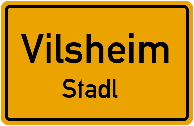 Ortsschild Vilsheim Stadl