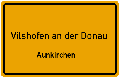 Straßenverzeichnis Vilshofen an der Donau Aunkirchen