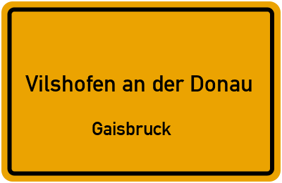 Straßenverzeichnis Vilshofen an der Donau Gaisbruck