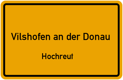 Straßenverzeichnis Vilshofen an der Donau Hochreut
