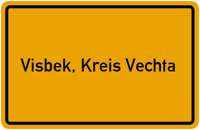 Ortsschild von Gemeinde Visbek, Kreis Vechta in Niedersachsen