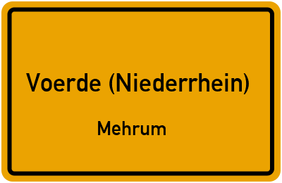 Ortsschild Voerde (Niederrhein) Mehrum