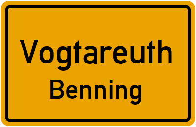 Ortsschild Vogtareuth Benning