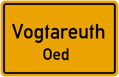 Ortsschild Vogtareuth Oed