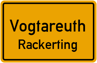 Ortsschild Vogtareuth Rackerting