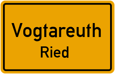 Ortsschild Vogtareuth Ried