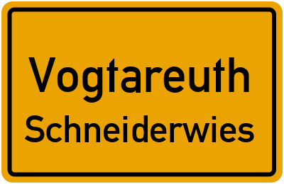 Ortsschild Vogtareuth Schneiderwies