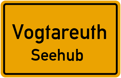 Ortsschild Vogtareuth Seehub