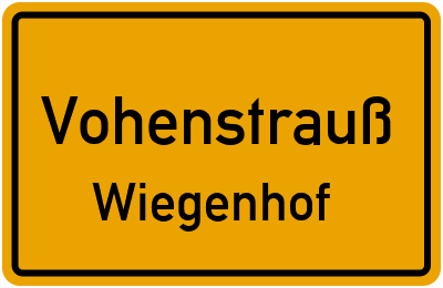 Ortsschild Vohenstrauß Wiegenhof