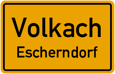 Ortsschild Volkach Escherndorf