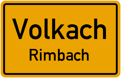 Ortsschild Volkach Rimbach