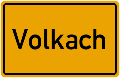 Ortsschild von Volkach in Bayern