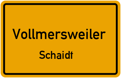Straßenverzeichnis Vollmersweiler Schaidt