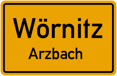Ortsschild Wörnitz Arzbach