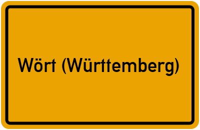Ortsschild von Gemeinde Wört (Württemberg) in Baden-Württemberg
