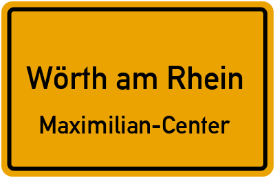 Straßenverzeichnis Wörth am Rhein Maximilian-Center