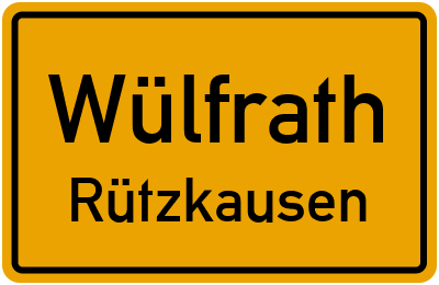 Ortsschild Wülfrath Rützkausen