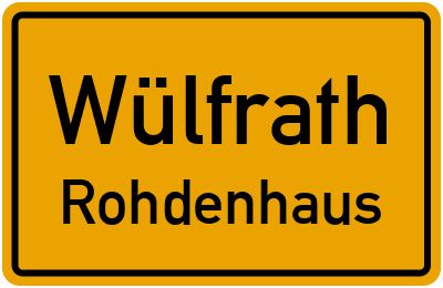 Ortsschild Wülfrath Rohdenhaus