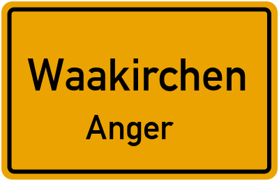 Ortsschild Waakirchen Anger