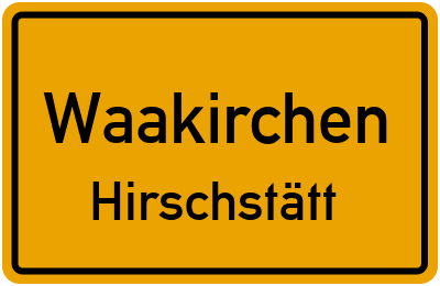 Ortsschild Waakirchen Hirschstätt