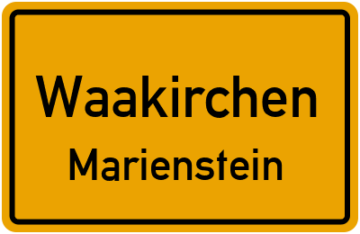 Ortsschild Waakirchen Marienstein