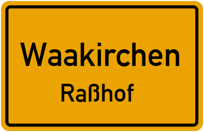 Ortsschild Waakirchen Raßhof