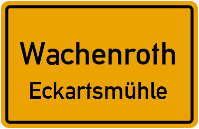 Straßenverzeichnis Wachenroth Eckartsmühle