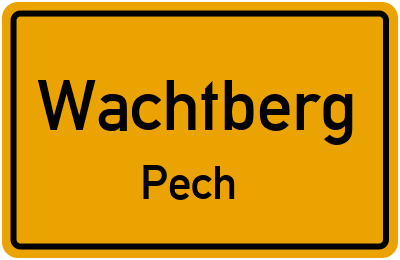 Ortsschild Wachtberg Pech