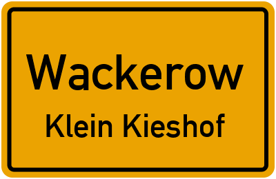 Straßenverzeichnis Wackerow Klein Kieshof