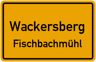Straßenverzeichnis Wackersberg Fischbachmühl