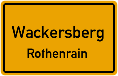 Straßenverzeichnis Wackersberg Rothenrain