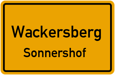 Straßenverzeichnis Wackersberg Sonnershof