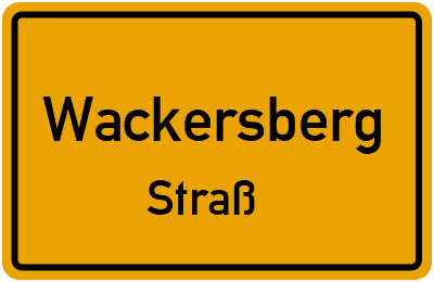 Straßenverzeichnis Wackersberg Straß
